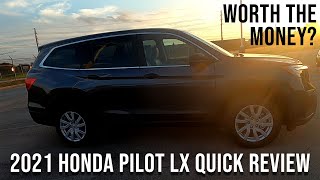 2021 Pilot LX Quick Review