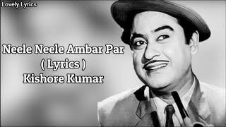 Neele Neele Ambar Par With Lyrics | Kalaakaar | Kishore Kumar | Sridevi
