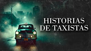 EXPERIENCIAS PARANORMALES DE TAXISTAS (HISTORIAS DE TERROR)