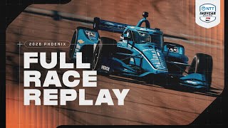 2026 NTT INDYCAR SERIES Full Race | Good Ranchers 250 from Phoenix Raceway