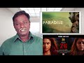 PARADISE Review - Tamil Talkies