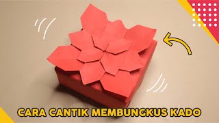 MEMBUAT KOTAK KADO DENGAN DEKORASI BUNGA CANTIK - How to make a flower gift box easy