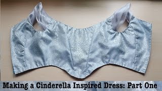 Making a Cinderella Inspired Dress : Part One