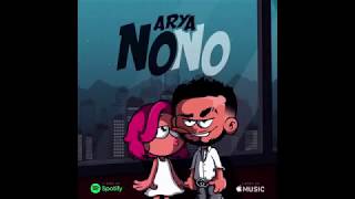 Arya - NoNo (Official Music Video)