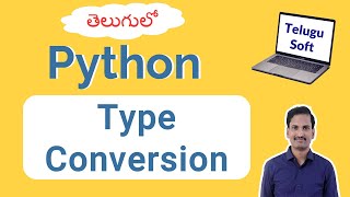 Type Conversion in Python in Telugu #typeconversion #python #telugu