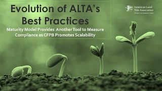 Evolution of ALTA Best Practices