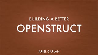 Building a Better OpenStruct - WindyCityRails 2016 - Ariel Caplan