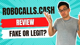 Robocalls.cash Review - Is This Legit & Can You Really Turn Robocalls Into Cash? (Truth Revealed)...