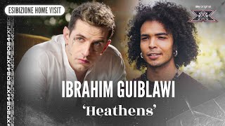 Ibrahim Guiblawi | ‘Heathens’ | Esibizione Home Visit | X Factor 2024