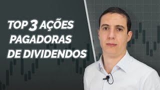 Top Ações Pagadoras de Dividendos de 2019