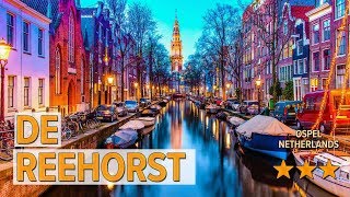 De Reehorst hotel review | Hotels in Ospel | Netherlands Hotels