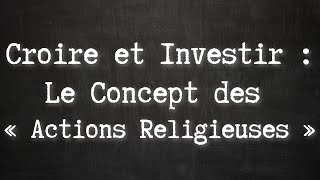 Le Concept des « Actions Religieuses »