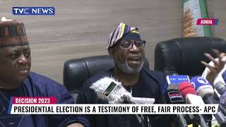 Presidential Election Is A Testimony Of Free, Fair Process - APC