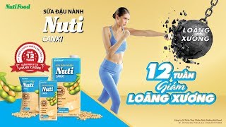 Sữa đậu nành Nuti – 12 tuần giảm loãng xương (15s)