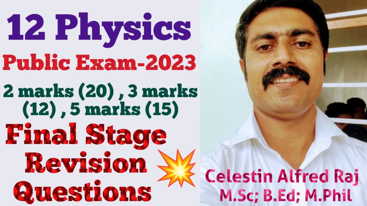 12 Physics|Final Stage Revision Questions|🔥2,3,5 Marks|Public Exam ...