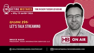 Let's Talk Streaming! With Bruce Nash