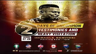 2 DAYS OF UNCOMMON TESTIMONIES AND HEAVY VISITATION SERVICE - 27th June 2022