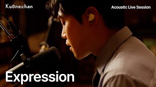 [LIVE] 구원찬(Kuonechan) - 표현(Expression)