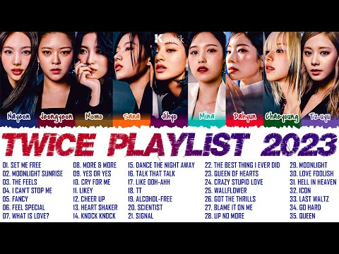 T W I C E BEST SONGS PLAYLIST 2023 UPDATED