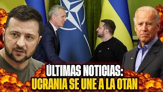 ÚLTIMAS NOTICIAS: UCRANIA SE UNE A LA OTAN!!