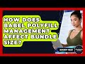 How Does Babel Polyfill Management Affect Bundle Size? - JavaScript Toolkit