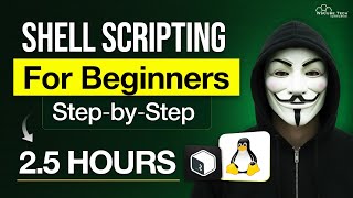 Master SHELL SCRIPTING in Just 2 Hours | Complete Beginner’s Tutorial