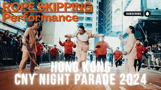 新春花車巡遊2024 | 香港花式跳繩會 x Millennium Collection x AutoBahn | 花式跳繩 | Chinese New Year Parade | Jump Rope