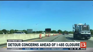 I465 closure will create traffic issues