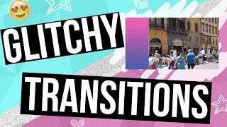 Glitchy Swipe Transitions Gabrielle Marie