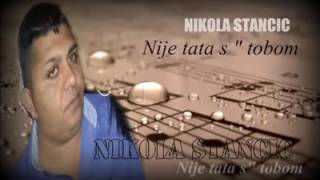 Nije tata stobom