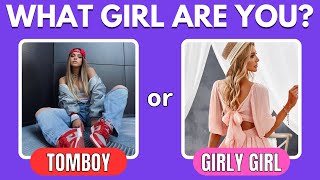 Are You A Tomboy Or Girly Girl? | Aesthetic Quiz