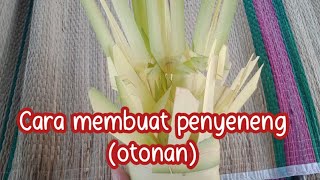 Cara membuat penyeneng (otonan)