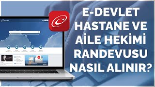 HASTANEDEN RANDEVU ALMA / AİLE HEKİMİNDEN RANDEVU NASIL ALINIR? MHRS /E-DEVLET