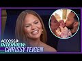 Chrissy Teigen Gushes About Life w/ Baby Esti: 'So Chaotic & Fun'