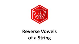 Reverse Vowels of a String | LeetCode 345 | Amazon Coding Interview Tutorial