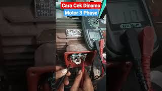 Cara Tes Dinamo Motor 3 phase