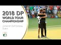 Extended Tournament Highlights | 2018 DP World Tour Championship, Dubai