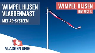 Wimpel hijsen in vlaggenmast met anti-diefstal systeem - Vlaggen Unie