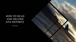 How to decode an ATIS Report - KLAX Airport