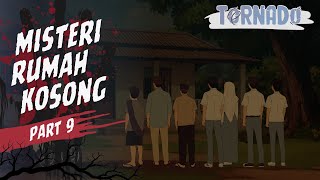 MISTERI RUMAH KOSONG PART 9 - ANIMASI HOROR