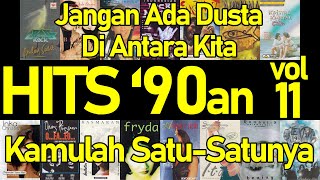 Download Lagu Hits 90an vol 11 Kumpulan Lagu Hits 90an Indonesia... MP3 Gratis