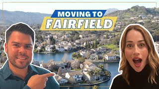 Moving to Fairfield Ca | Homes For Sale in Fairfield Ca | Living in Fairfield Ca