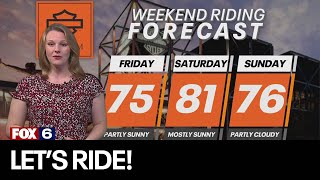 Weekend Riding Forecast for May 17-19 | FOX6 News Milwaukee