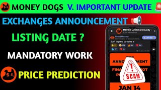 Money Dogs Airdrop Important Update 🚨 | $MDOGS Price Prediction | Money Dogs Airdrop New Update