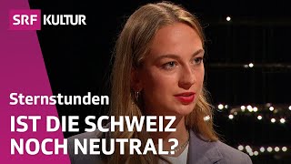 Die Schweiz ringt um ihre Neutralität | Sternstunde Philosophie | SRF Kultur