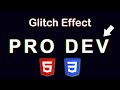 Make an Animated Glitch Effect Text only with HTML and CSS | CSS Tips and Tricks