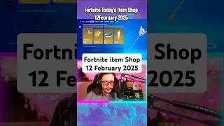 Fortnite item Shop Update Today 12th of February 2025 (11th of February 2025 for USA) #fortnite