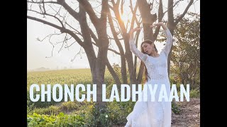 CHONCH LADHIYAAN | DANCE COVER | MANMARZIYAAN