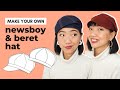 Newsboy & Beret Style Hat | unisex sewing pattern | learn to sew | step by step tutorial