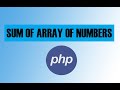 How to calculate the sum of values in an array in PHP